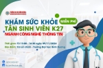 THÔNG BÁO KHÁM SỨC KHỎE CHO TÂN SINH VIÊN K27 - NGÀNH CÔNG NGHỆ THÔNG TIN